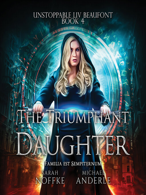 Title details for The Triumphant Daughter by Sarah Noffke - Available